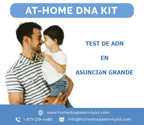 Test de ADN en Asunción Grande